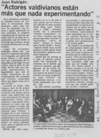 Juan Radrigán, "Actores valdivianos están más que nada experimentando"