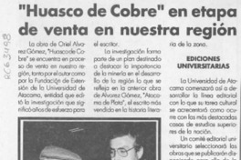 "Huasco de cobre" en etapa de venta en nuestra región  [artículo].