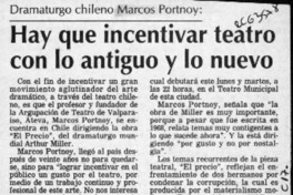 Hay que incentivar teatro con lo antiguo y lo nuevo  [artículo].