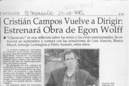 Cristián Campos vuelve a dirigir, estrenará obra de Egon Wolff  [artículo].