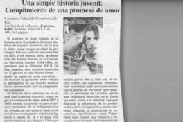 Una simple historia juvenil, cumplimiento de una promesa de amor  [artículo] Eduardo Guerrero del Río.