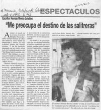 "Me preocupa el destino de las salitreras"  [artículo]