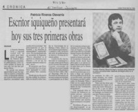 Escritor iquiqueño presentará hoy sus tres primeras obras  [artículo].