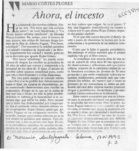 Ahora, el incesto  [artículo] Mario Cortés Flores.