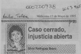Caso cerrado, injusticia abierta