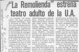 "La Remolienda" estrena teatro adulto de la U. A.  [artículo].