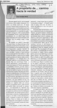 A propósito de -- camino hacia la verdad  [artículo] Rosa González Baeza.