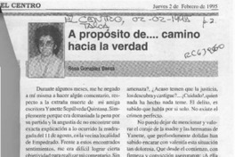A propósito de -- camino hacia la verdad  [artículo] Rosa González Baeza.