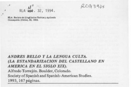 Andrés Bello y la lengua culta  [artículo] Omar Salazar P.
