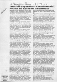 "Matilde espera carta de Alemania", novela de Esteban Valenzuela  [artículo] Luis Agoni Molina.