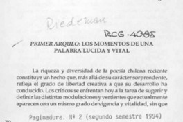 Primer arqueo, los momentos de una palabra lúcida y vital  [artículo] David Miralles.