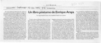 Un libro póstumo de Enrique Araya  [artículo] Sergio Martínez Baeza.