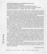 Los indios amigos en la frontera araucana  [artículo] Sergio Martínez Baeza.