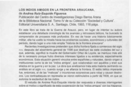 Los indios amigos en la frontera araucana  [artículo] Sergio Martínez Baeza.