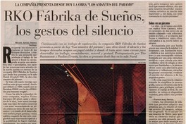 RKO Fábrika de Sueños, los gestos del silencio