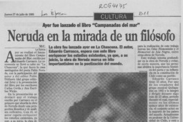 Neruda en la mirada de un filósofo  [artículo] M. C.