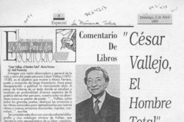 "César Vallejo, el hombre total"  [artículo] C. A. L.