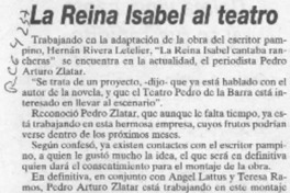 La Reina Isabel al teatro  [artículo].