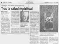 Tras la salud espiritual  [artículo] Daniel Trujillo R.