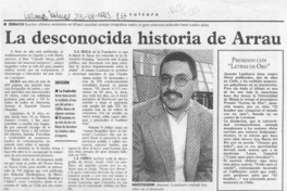 La Desconocida historia de Arrau  [artículo].
