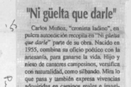 "Ni güelta que darle"  [artículo] Hernán Soto.