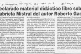 Declarado material didáctico libro sobre Gabriela Mistral del autor Roberto Gac  [artículo].