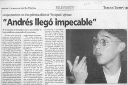 "Andrés llegó impecable"  [artículo] Mariali Bofill G.