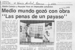 Medio mundo gozó con obra "Las penas de un payaso"  [artículo].
