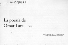La poesía de Omar Lara  [artículo] Víctor Ivanovici.