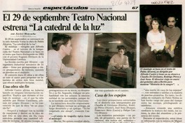 El 29 de septiembre Teatro Nacional estrena "La catedral de la luz"