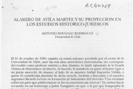Alamiro de Avila Martel y su proyección en los estudios histórico-jurídicos  [artículo] Antonio Dougnac Rodríguez.