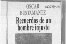Recuerdos de un hombre injusto  [artículo].