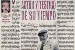 Actor y testigo de su tiempo