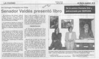 Senador Valdés presentó libro  [artículo].