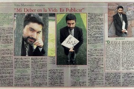 "Mi deber en la vida es publicar"