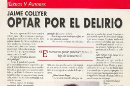 Optar por el deliriro