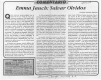 Emma Jauch, salvar olvidos  [artículo] Juan Antonio Massone.