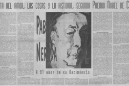 Poeta del amor, las cosas y la historia, segundo Premio Nobel de Chile