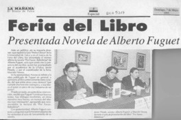 Feria del libro, presentada novela de Alberto Fuguet  [artículo].