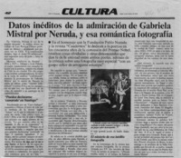 Datos inéditos de la admiración de Gabriela Mistral por Neruda, y esa romántica fotografía  [artículo].