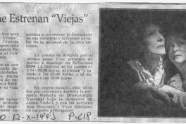 Esta noche estrenan "Viejas"  [artículo].