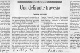 Una delirante travesía  [artículo] Eduardo Guerrero.
