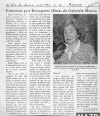 Esfuerzos por recuperar obras de Gabriela misma  [artículo] Jorge Olivares C.
