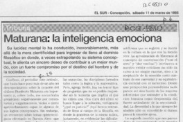 Maturana, la inteligencia emociona  [artículo] Iojanán B. Pinto.