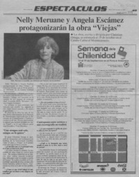 Nelly Meruane y Angela Escámez protagonizarán la obra "Viejas"  [artículo].