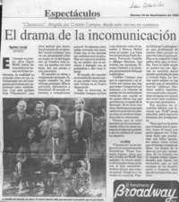 El drama de la incomunicación  [artículo] Rigoberto Carvajal.