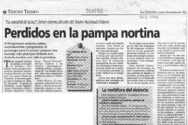 Perdidos en la pampa nortina  [artículo] Leopoldo Pulgar I.