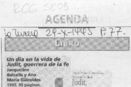 Un día en la vida de Judit, guerrera de la fe  [artículo] Marcela Escobar Q.