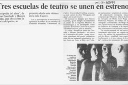 Tres escuela de teatro se unen en estreno  [artículo].