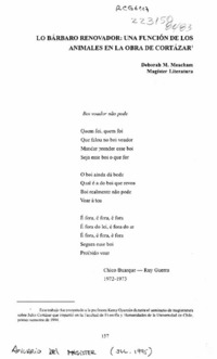 Lo bárbaro renovador, una función de los animales en la obra de Cortázar  [artículo] Deborah M. Meacham.